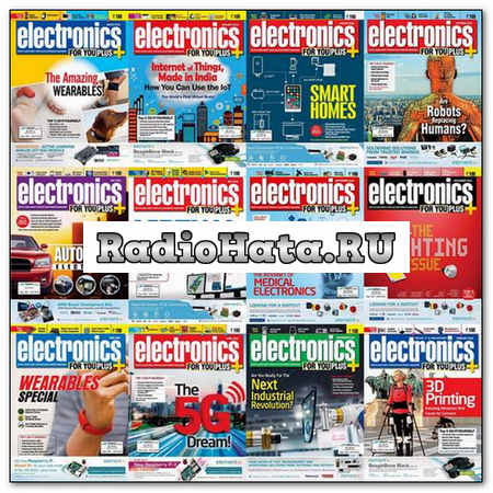 Electronics For You №1-12 (January-December) Архив 2015