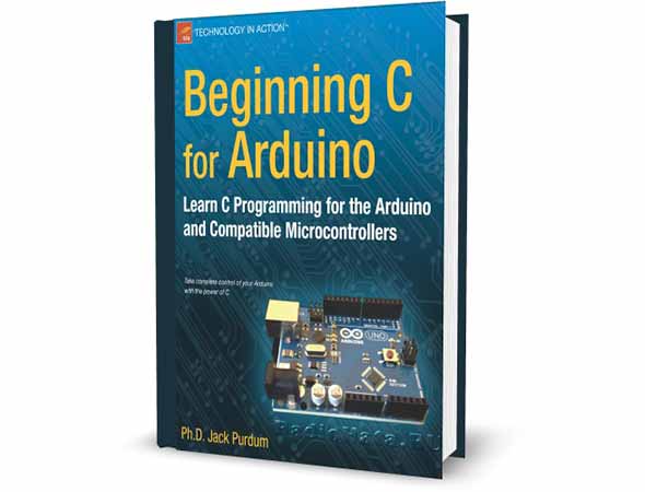 Beginning C for Arduino: Learn C programming for the Arduino (+code)