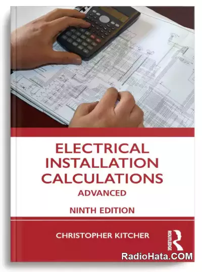 Electrical Installation Calculations: Advanced, 9th Edition