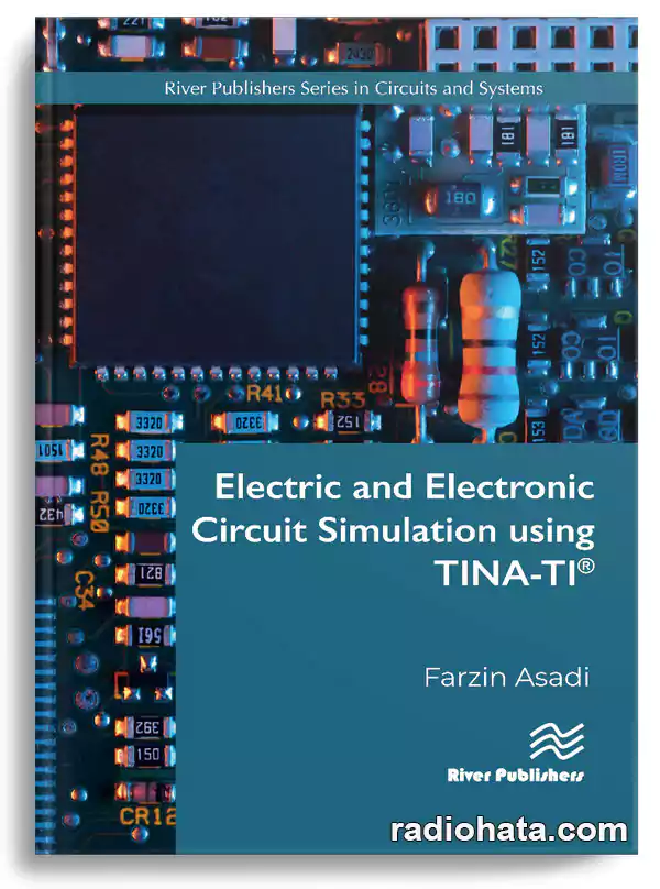 Electric and Electronic Circuit Simulation using TINA-TI