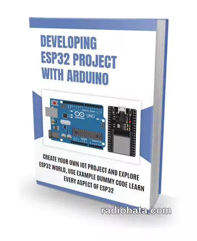 Developing ESP32 Project with Arduino