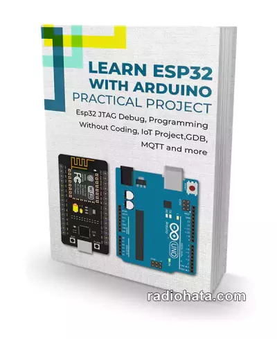 Learn Esp32 With Arduino - Practical Project