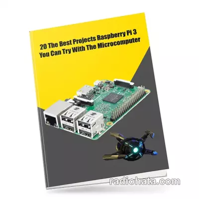 20 The Best Projects Raspberry Pi 3 You Can Try With The Microcomputer
