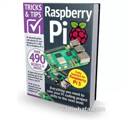 Raspberry Pi Tricks And Tips – 16th Edition, 2023