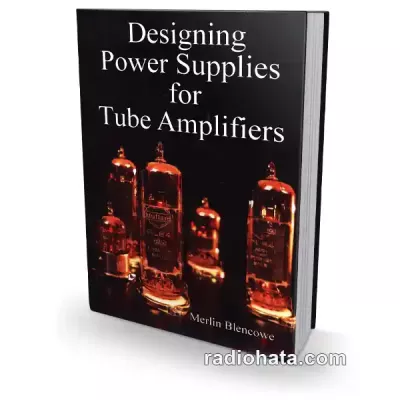 Designing Power Supplies for Tube Amplifiers