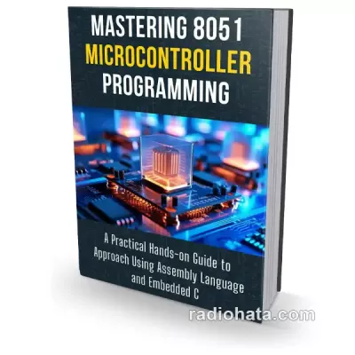 Mastering 8051 Microcontroller Programming