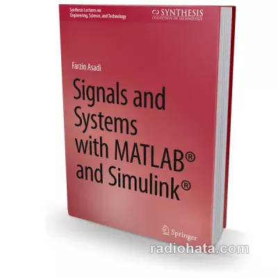 Signals and Systems with MATLAB and Simulink