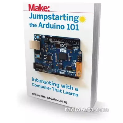 Jumpstarting the Arduino 101: Interacting With a Computer That Learns