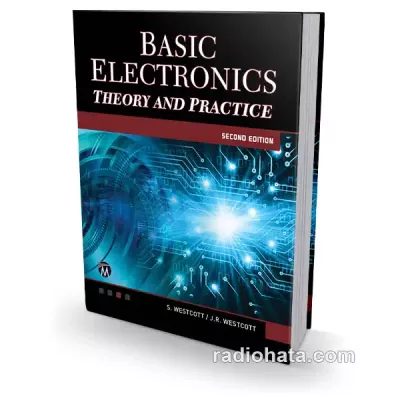 Basic Electronics: Theory and Practice, 2 Edition